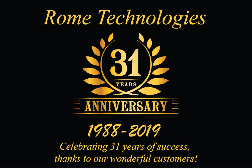 Rome Technologies in business for 31 years