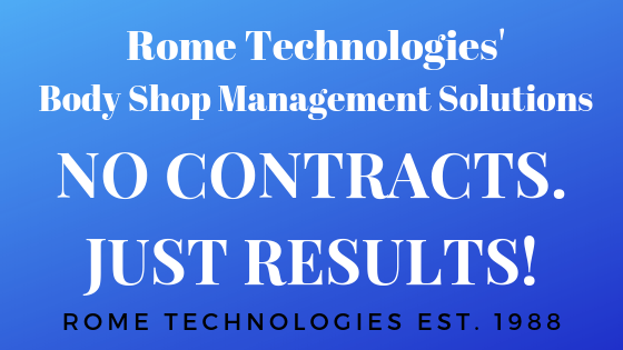 NO CONTRACT with Rome’s Body Shop Management Solutions